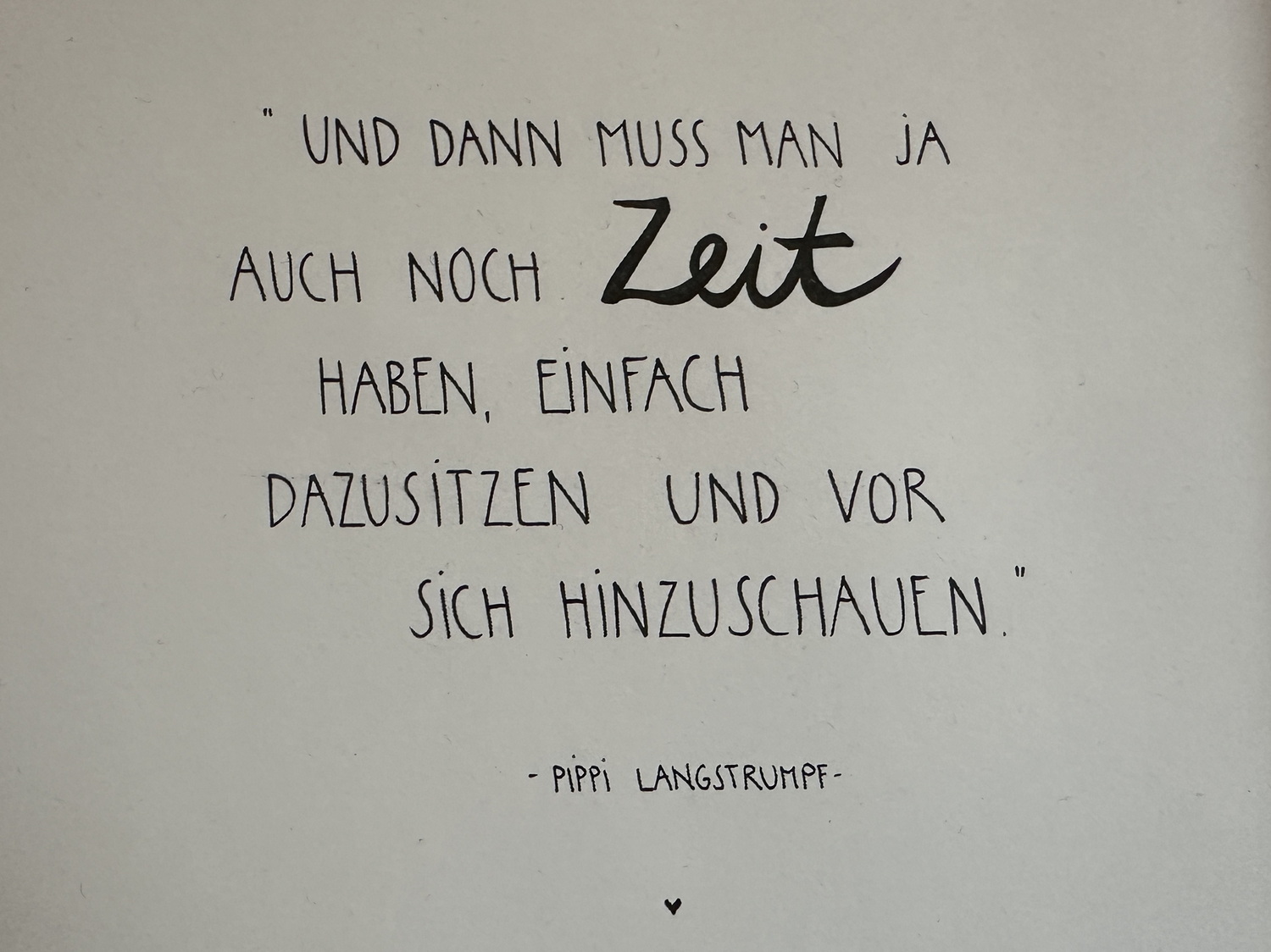 Berühmte Zitate- Entdeckt im Hotel Berghof Wasserkuppe